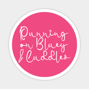 Sweet Running On Bluey & Cuddles Magnet